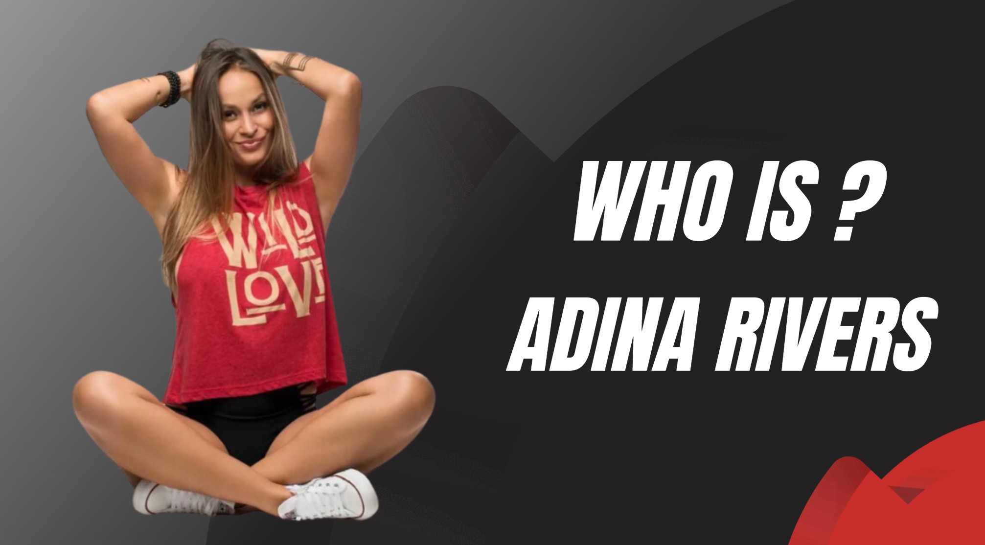 Who Is Adina Rivers