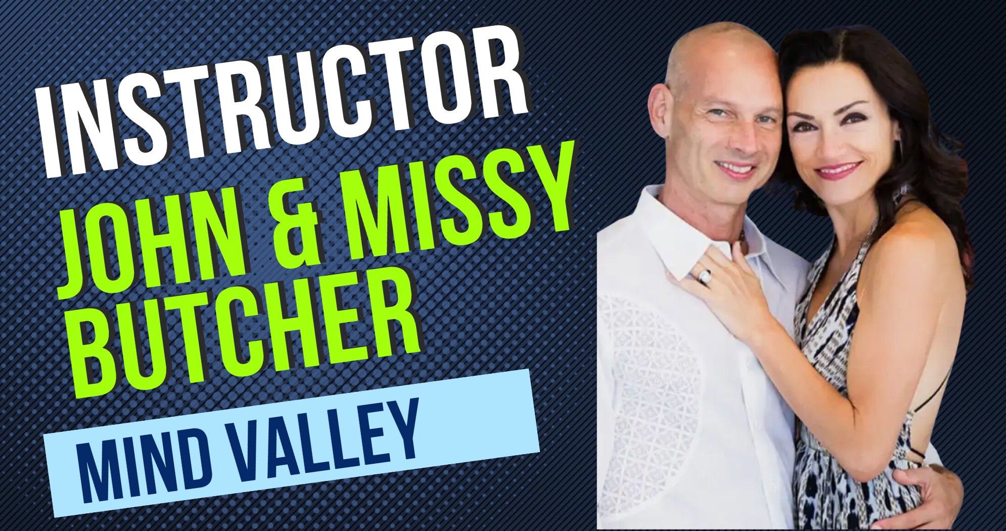 Who Is Jon And Missy Butcher