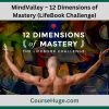 Mindvalley – 12 Dimensions Of Mastery (Lifebook Challenge)