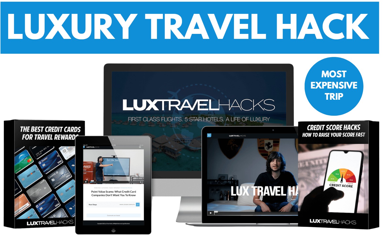 What is Lux Travel Hacks