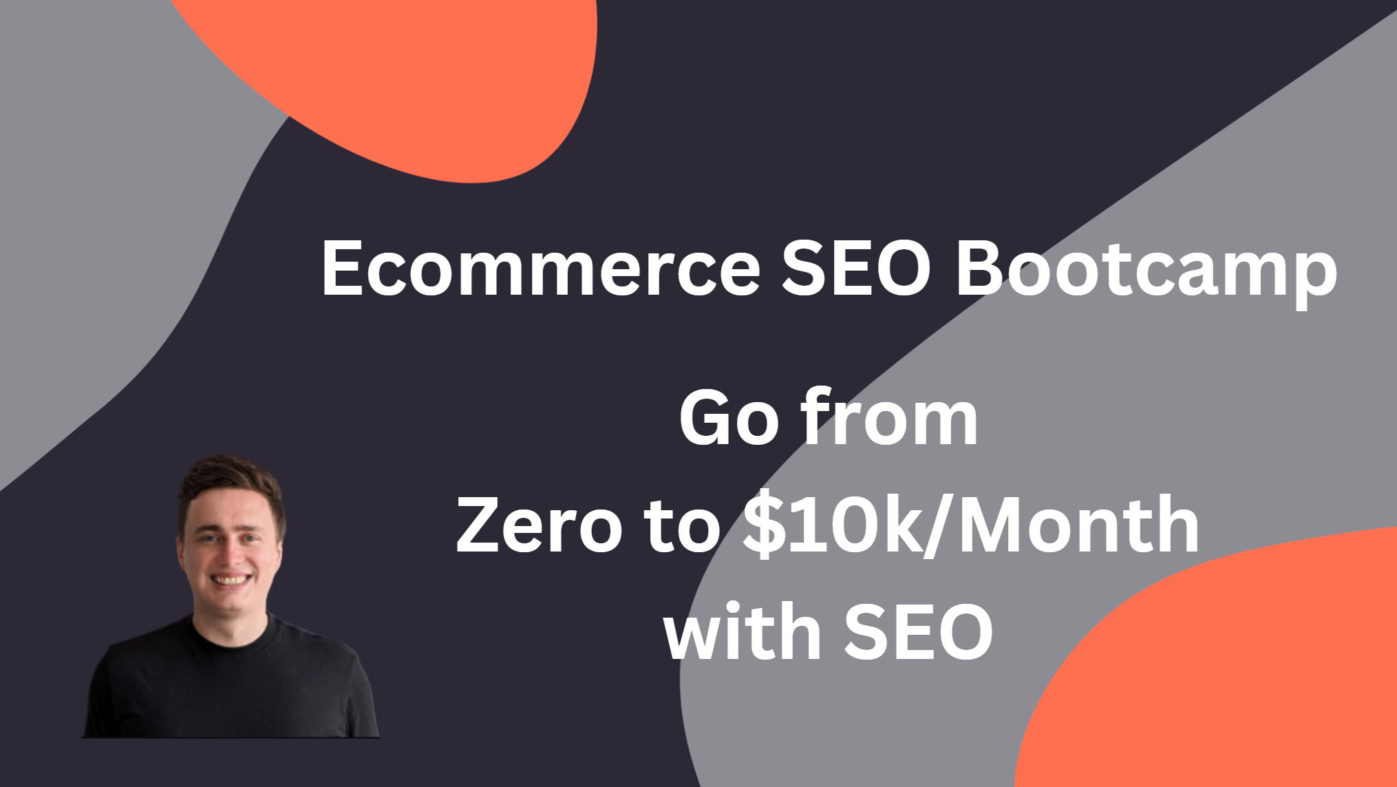 What is Ecommerce SEO Bootcamp?