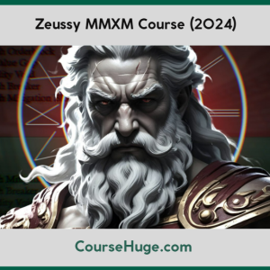 Zeussy MMXM Course (2024)