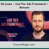 Ed Leake God Tier Ads Framework