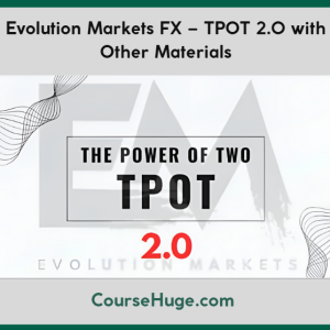 Evolution Markets FX – TPOT 2.0 with Other Materials