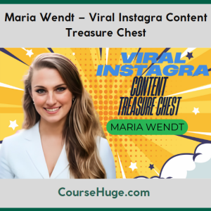Maria Wendt – Viral Instagra Content Treasure Chest