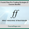 Fractal Flow Pro Trading Strategies (7 Courses Bundle)