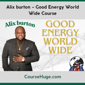 Alix Burton Good Energy World Wide