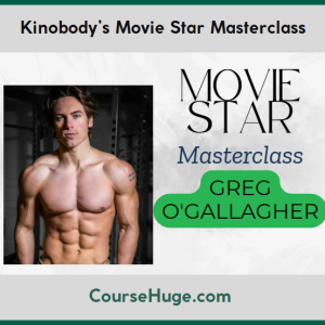 Kinobody’s Movie Star Masterclass