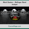 Mark Deaton Bollinger Band Jackpot