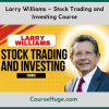 Larry Williams – Stock Trading and Investing Course