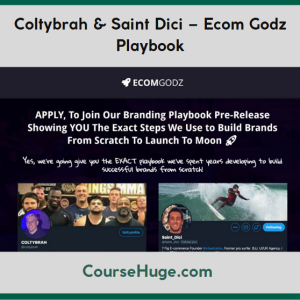 Colty Brah & Saint Dici – Ecom Gods Playbook