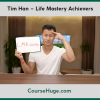 Tim Han – Life Mastery Achievers