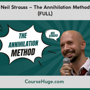 Neil Strauss – The Annihilation Method (FULL)