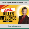 David Snyder Killer Influence 2019