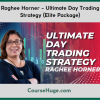 Raghee Horner - Ultimate Day Trading Strategy (Elite Package)