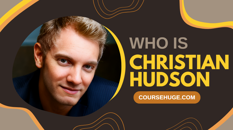 Who is Christian Hudson