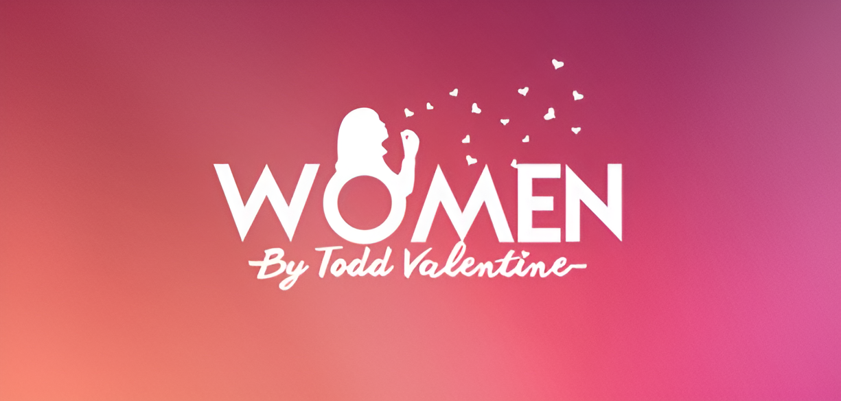 What is Todd Valentine Women