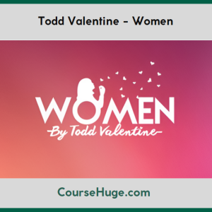 Todd Valentine - Women