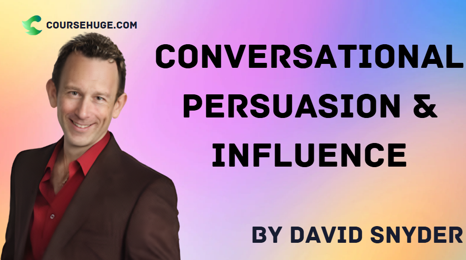 What is Conversational Persuasion & Influence