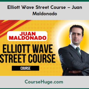 Elliott Wave Street Course - Juan Maldonado