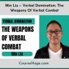 Min Liu – Verbal Domination: The Weapons Of Verbal Combat