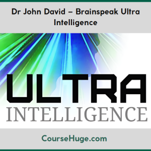 Dr John David – Brainspeak Ultra Intelligence