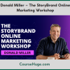Donald Miller – The StoryBrand Online Marketing Workshop