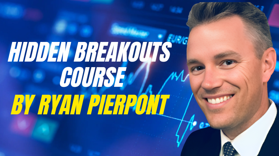 What is Ryan Pierpont Hidden Breakouts