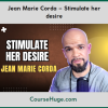Jean Marie Corda – Stimulate her desire