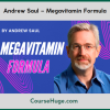 Andrew Saul – Megavitamin Formula