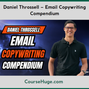 Daniel Throssell – Email Copywriting Compendium
