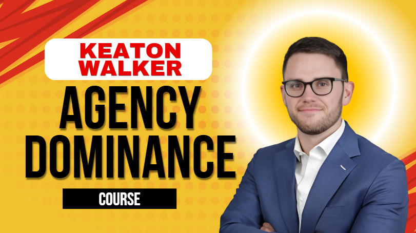 What is Keaton Walker Agency Dominance