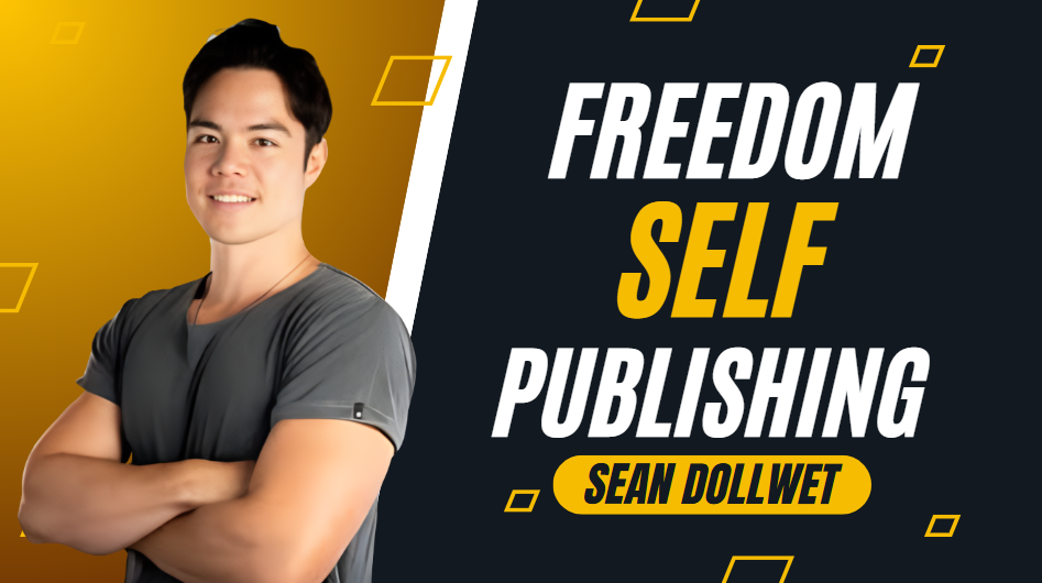 What is Sean Dollwet Freedom Self-Publishing