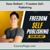 Sean Dollwet – Freedom Self-Publishing