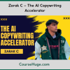 Zarak C – The AI Copywriting Accelerator