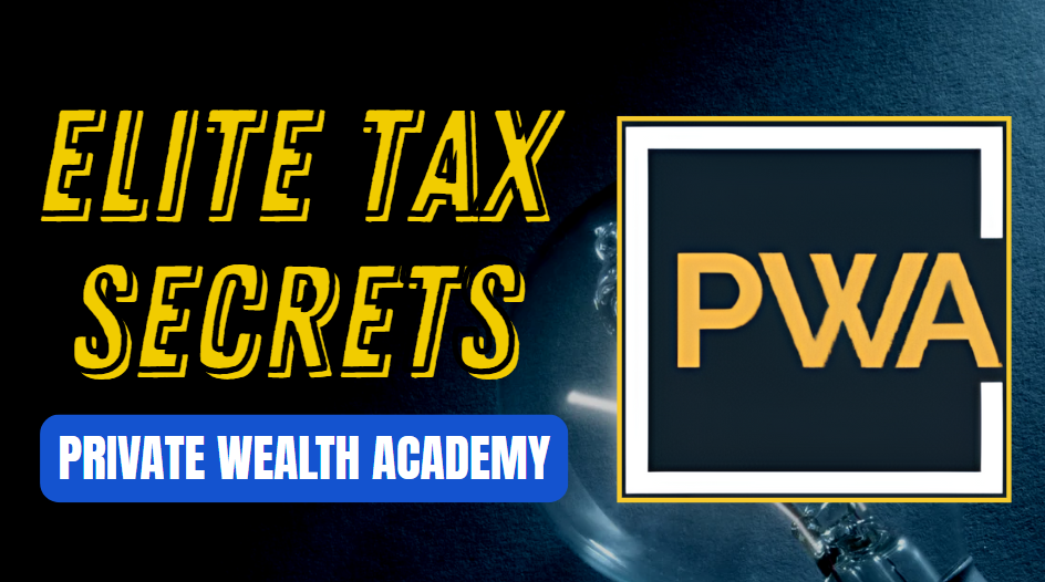 What is Private Wealth Academy Elite Tax Secrets