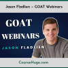 Jason Fladlien – GOAT Webinars