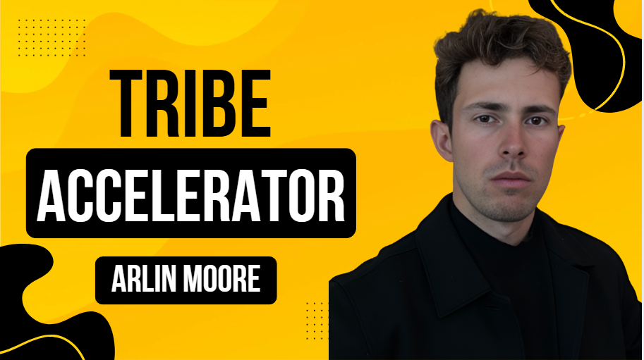 What is Arlin Moore Tribe Accelerator