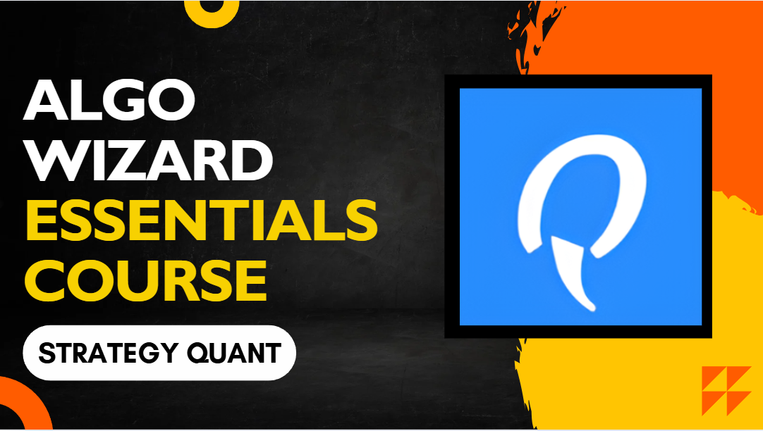 What is StrategyQuant Algo Wizard Essentials Course