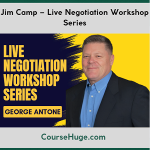 Jim Camp – Live Negotiation Workshop Series