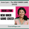 Irene Lyon – The NEW INNER GAME (2022)