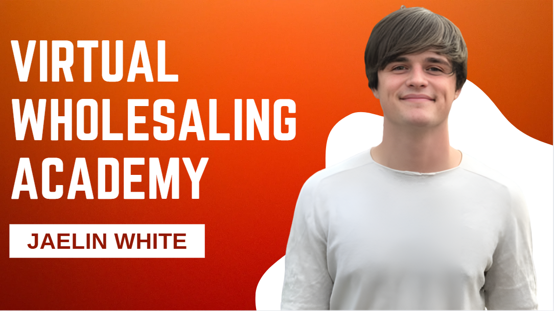 What is Jaelin White Virtual Wholesaling Academy