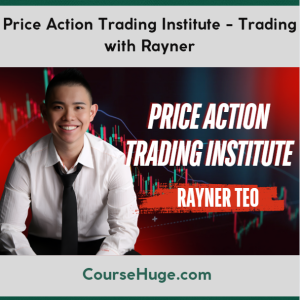 Price Action Trading Institute - Trading with Rayner