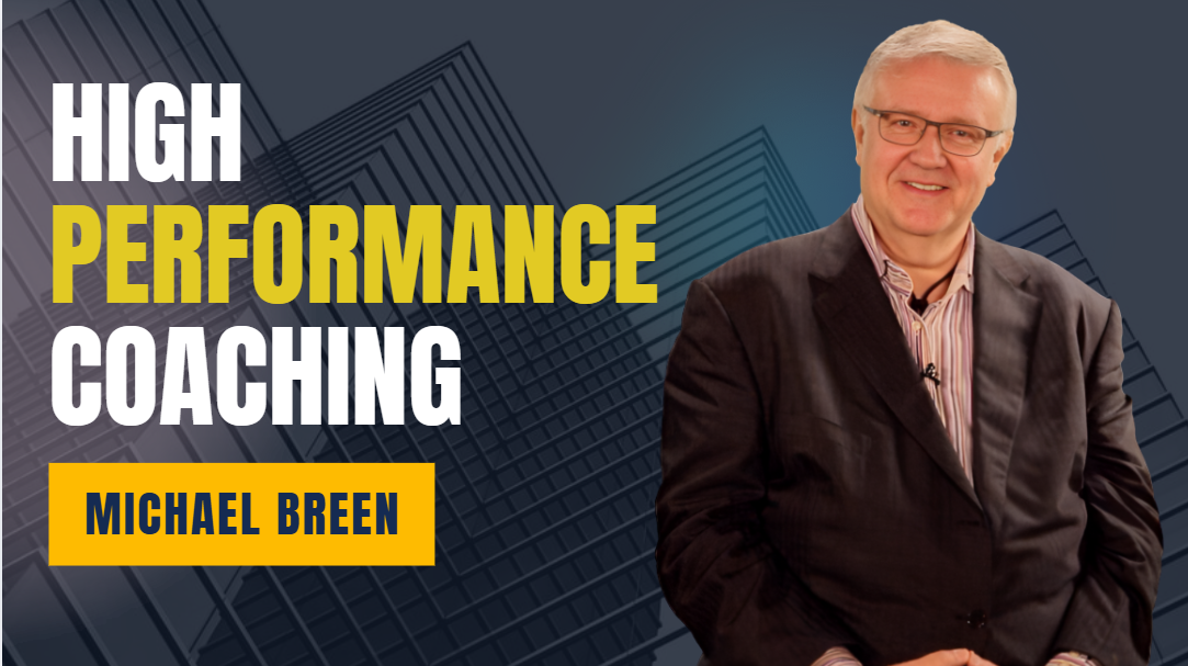 What is Michael Breen High Performance Coaching
