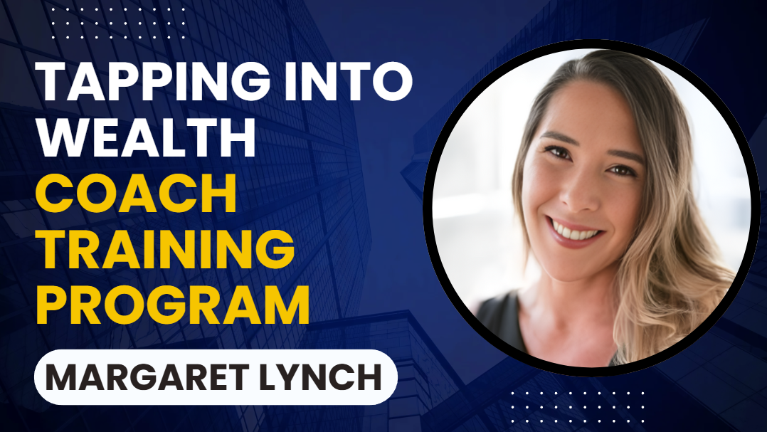What is Tapping Into Wealth Coach Training Program