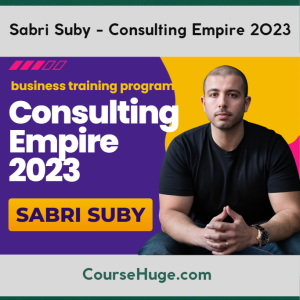 Sabri Suby - Consulting Empire 2023