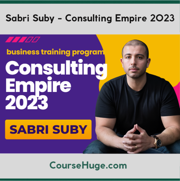 Sabri Suby - Consulting Empire 2023