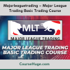 Majorleaguetrading – Major League Trading Basic Trading Course