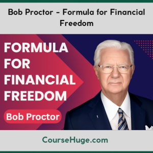 Bob Proctor - Formula for Financial Freedom
