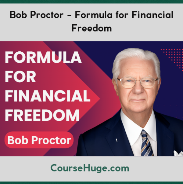 Bob Proctor - Formula for Financial Freedom